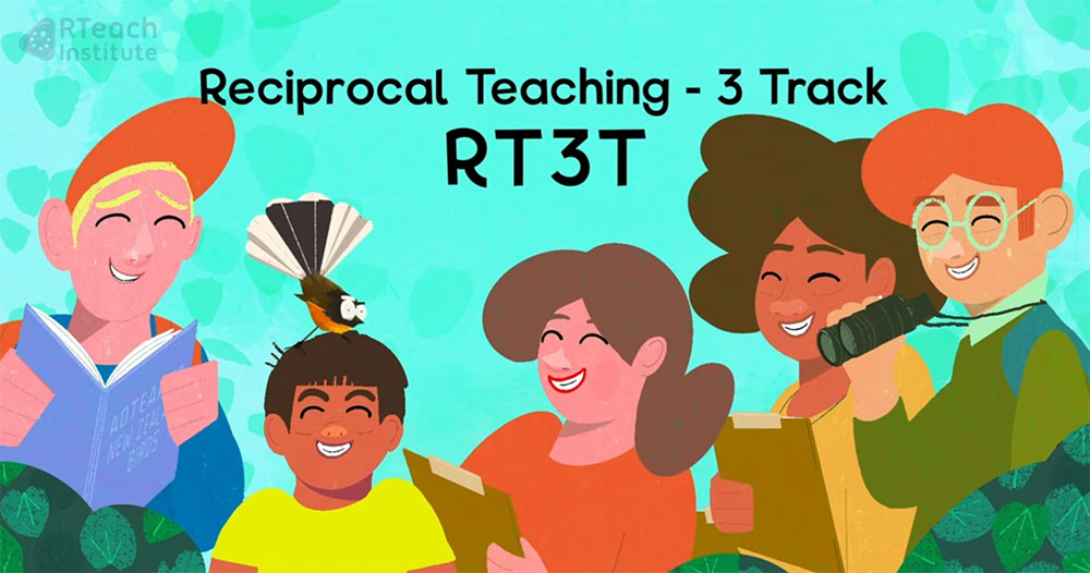 Reciprocal Teaching – RT3T™ is important for NCEA